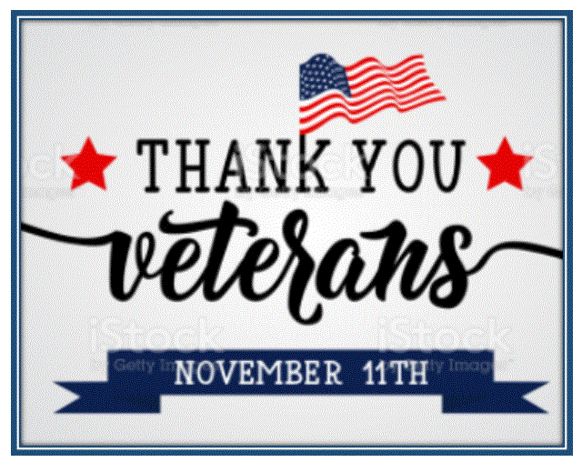  Veteran's Day - Holiday, Friday, November 10th, 2023